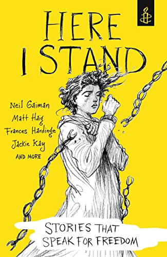 9781406373646: Here I Stand. Stories That Speak For Freedom