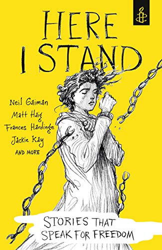 Stock image for Here I Stand: Stories that Speak for Freedom for sale by WorldofBooks