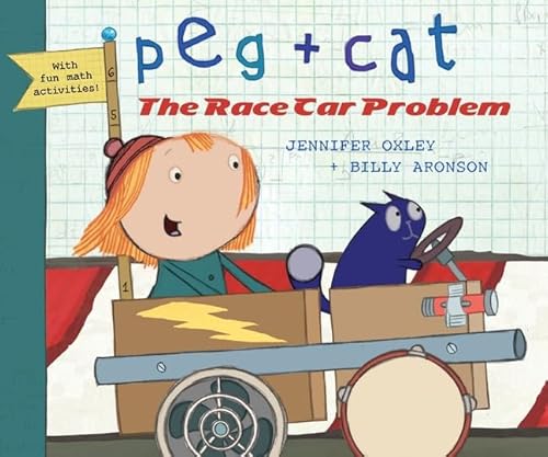 Stock image for Peg + Cat : The Race Car Problem for sale by Better World Books Ltd