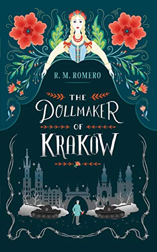 Stock image for The Dollmaker of Krakow: R.M. Romero for sale by WorldofBooks