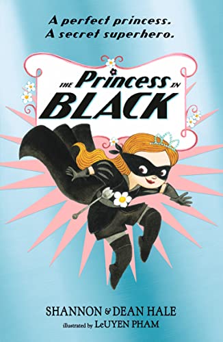 Stock image for The Princess in Black for sale by AwesomeBooks