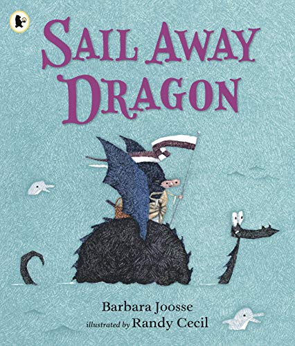 Stock image for Sail Away Dragon for sale by WorldofBooks