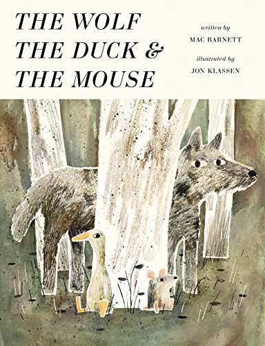 Beispielbild fr The Wolf, the Duck, and the Mouse zum Verkauf von Better World Books Ltd