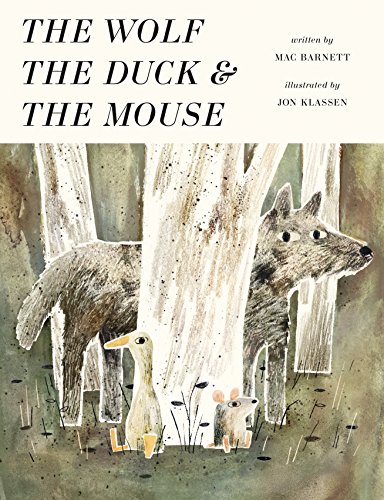 Imagen de archivo de The Wolf, the Duck, and the Mouse a la venta por Better World Books Ltd