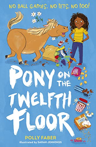 Stock image for Pony on the Twelfth Floor for sale by WorldofBooks