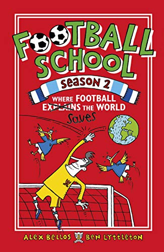 Imagen de archivo de Football School Season 2: Where Football Explains the World a la venta por WorldofBooks