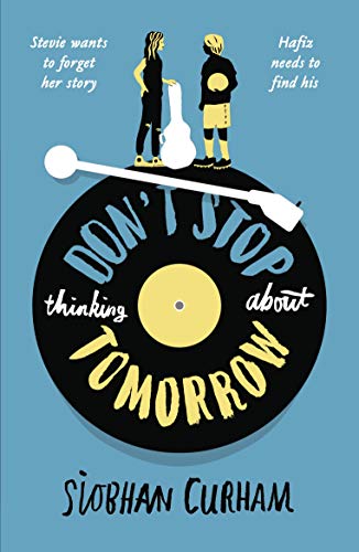 Stock image for Don't Stop Thinking About Tomorrow for sale by WorldofBooks
