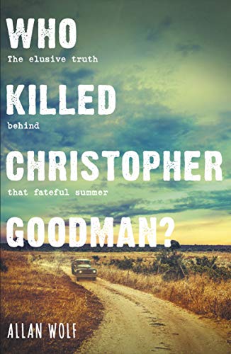 9781406379426: Who Killed Christopher Goodman?: Based on a True Crime