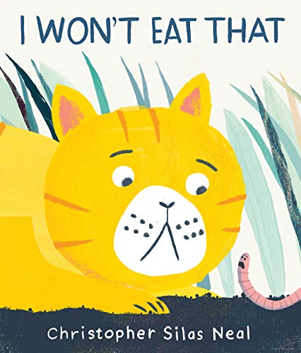 Stock image for I Won't Eat That for sale by WorldofBooks
