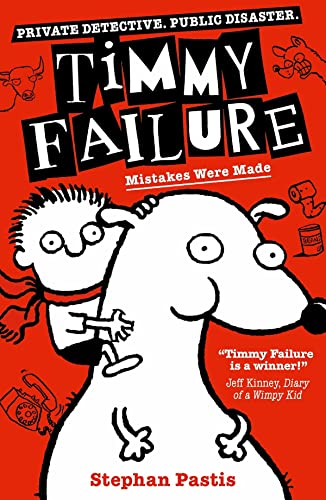Beispielbild fr Timmy Failure: Mistakes Were Made: Stephan Pastis zum Verkauf von WorldofBooks