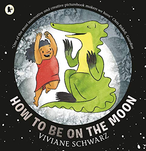 Imagen de archivo de How to Be on the Moon a la venta por WorldofBooks