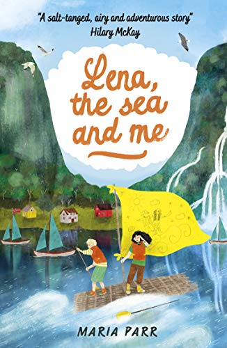 Stock image for Lena, the Sea and Me for sale by Blackwell's