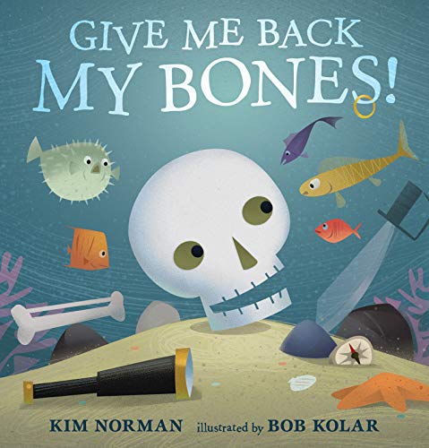 Beispielbild fr Give Me Back My Bones! zum Verkauf von WorldofBooks