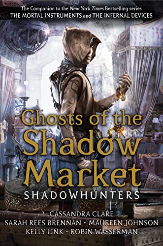 Stock image for Ghosts Of The Shadow Market for sale by Better World Books Ltd