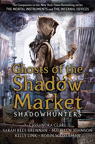 9781406385380: Ghosts Of The Shadow Market
