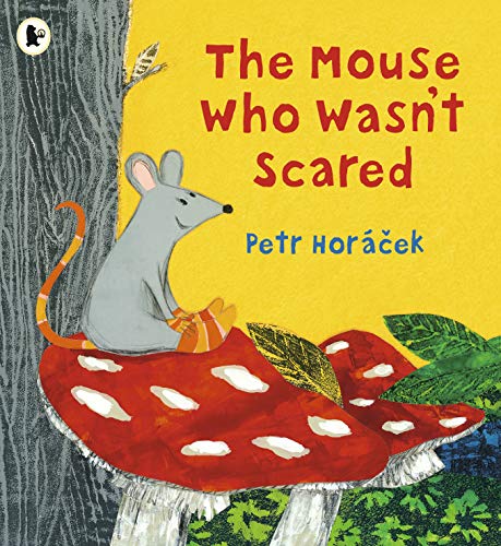 Stock image for The Mouse Who Wasn't Scared for sale by PlumCircle