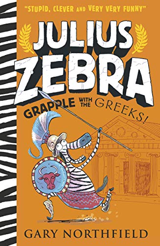 Beispielbild fr Julius Zebra: Grapple with the Greeks! zum Verkauf von WorldofBooks