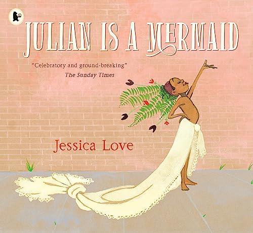 Stock image for Julian Is a Mermaid for sale by Blackwell's