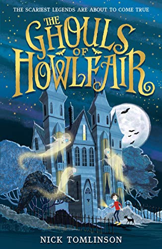 Beispielbild fr The Ghouls of Howlfair zum Verkauf von AwesomeBooks