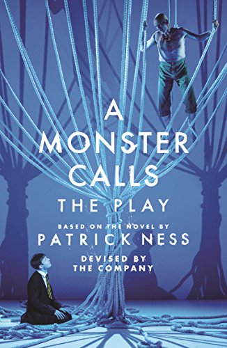 9781406387131: A Monster Calls: The Play