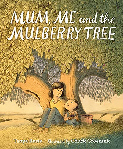 Beispielbild fr Mum, Me and the Mulberry Tree zum Verkauf von Blackwell's