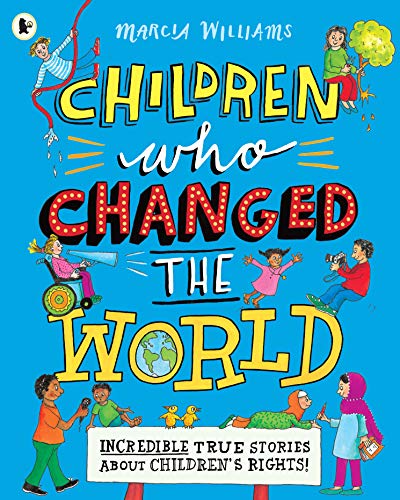 Stock image for Children Who Changed the World for sale by Blackwell's