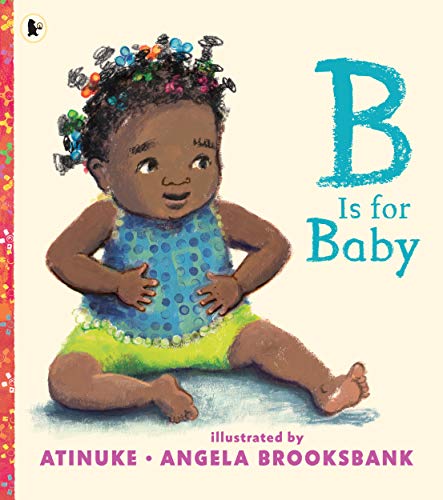 Stock image for B Is for Baby for sale by Blackwell's