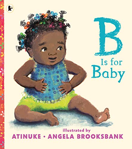 Stock image for B Is for Baby for sale by AwesomeBooks