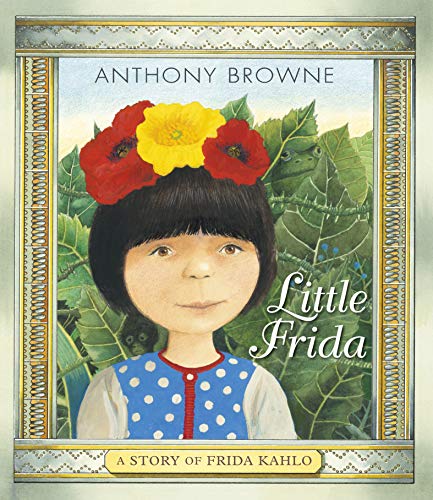 9781406390919: Little Frida: A Story of Frida Kahlo