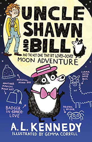 Beispielbild fr Uncle Shawn and Bill and the Not One Tiny Bit Lovey-Dovey Moon Adventure zum Verkauf von Blackwell's