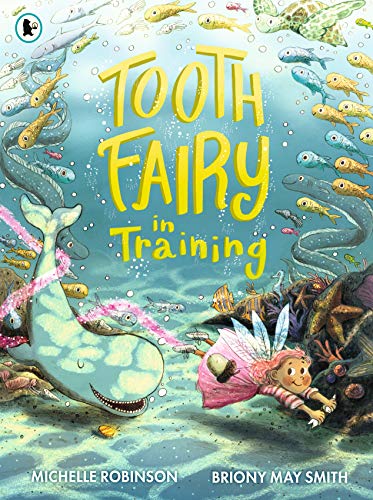 Stock image for Tooth Fairy in Training for sale by Blackwell's