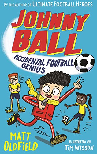 Stock image for Johnny Ball Accidental Football Genius for sale by ZBK Books