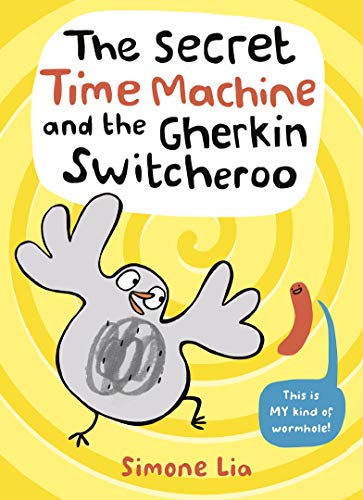 Stock image for Secret Time Machine & Gherkin Switcheroo for sale by PlumCircle