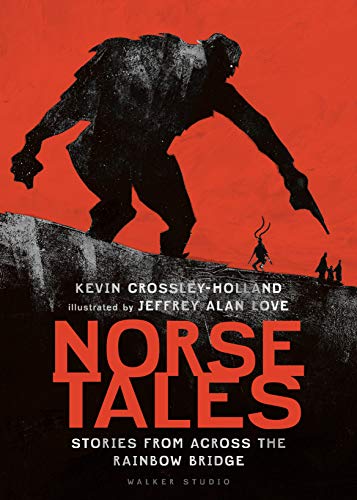 Stock image for Norse Tales: Stories from Across the Rainbow Bridge for sale by Better World Books Ltd