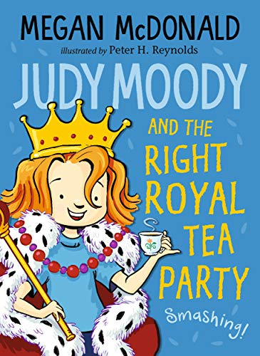 Stock image for JUDY MOODY & THE RIGHT ROYAL TEA PARTY for sale by Speedyhen