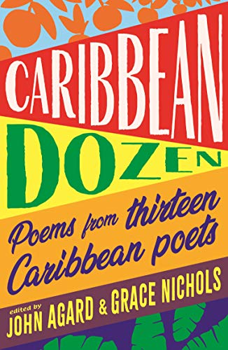9781406392852: Caribbean Dozen: Poems from Thirteen Caribbean Poets