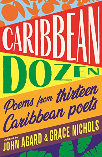 Stock image for Caribbean Dozen Poems from Thirteen Caribbean Poets for sale by PBShop.store US