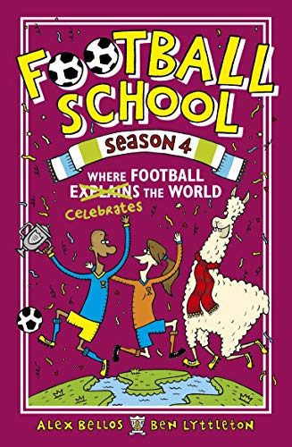 Imagen de archivo de Football School Season 4: Where Football Explains the World a la venta por AwesomeBooks