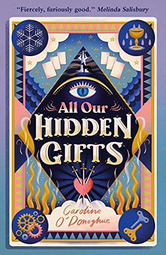 Stock image for All Our Hidden Gifts for sale by Better World Books