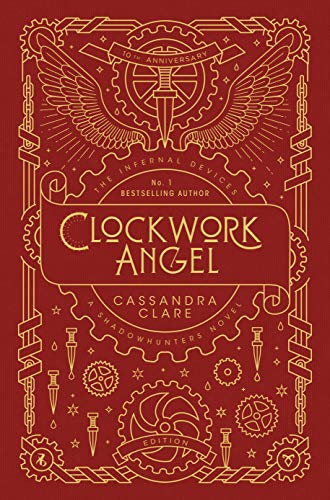 9781406393279: The Infernal Devices 1. Clockwork Angel - 10th Anniversary