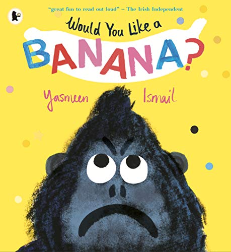 Imagen de archivo de Would You Like a Banana? a la venta por WorldofBooks