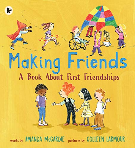 Imagen de archivo de Making Friends: A Book About First Friendships a la venta por WorldofBooks