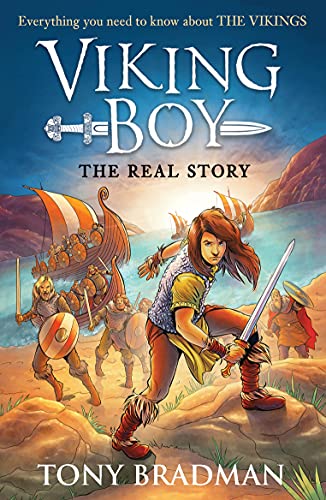 Beispielbild fr Viking Boy: the Real Story: Everything you need to know about the Vikings: 1 zum Verkauf von WorldofBooks