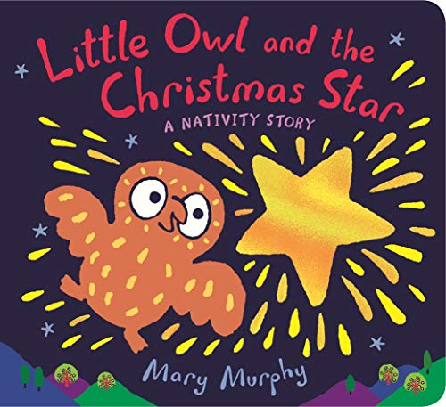 Stock image for Little Owl and the Christmas Star for sale by Blackwell's