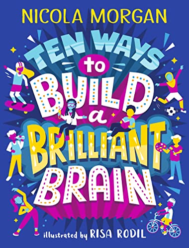 Beispielbild fr Ten Ways to Build a Brilliant Brain zum Verkauf von WorldofBooks