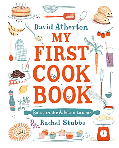 Beispielbild fr My First Cook Book: Bake, Make and Learn to Cook zum Verkauf von WorldofBooks