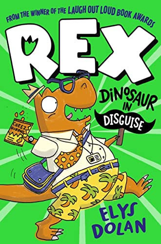 Stock image for Rex: Dinosaur In Disguise for sale by GreatBookPrices