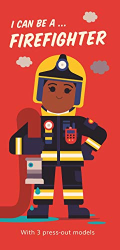 Beispielbild fr I Can Be A . Firefighter zum Verkauf von WorldofBooks