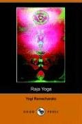 Imagen de archivo de Raja Yoga a la venta por ThriftBooks-Atlanta