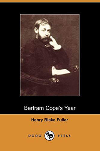 Beispielbild fr Bertram Cope's Year zum Verkauf von Chequamegon Books